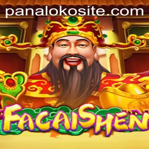 Exploring the Exciting World of FaCaiShen and the Concept of Panaloko