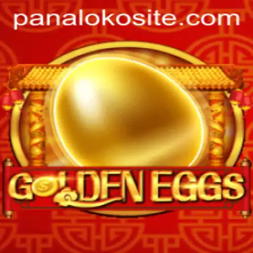 GoldenEggs: The Innovative Game Revolutionizing Interactive Play with Panaloko