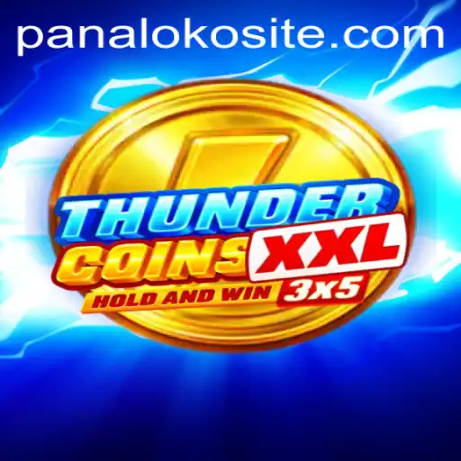 ThunderCoinsXxl: Exploring Panaloko in a Thrilling New Game