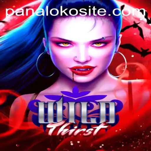Discover the Thrills of WildThirst: A Revolutionary Game Experience